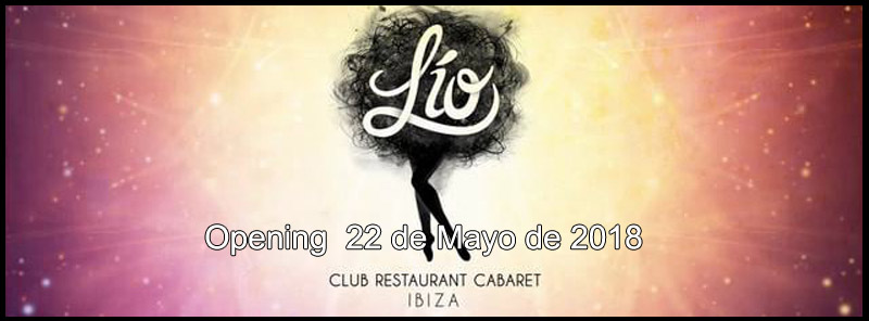 Lio Opening 2018 ibizatops